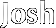 Josh